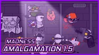 Madness Amalgamation Collab 1.5 | Madness Combat