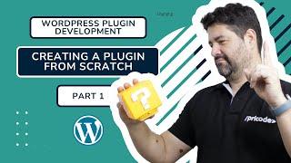 WordPress Plugin Development Tutorial - Creating a Plugin From Scratch - Pricode