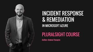 Pluralsight - Incident Response and Remediation in Microsoft Azure (with Azure Security Center)