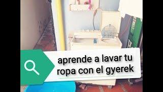 VIDEO TUTORIAL "COMO LAVAR ROPA" || EL GYEREK