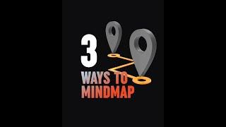 3 ways to do mind mapping