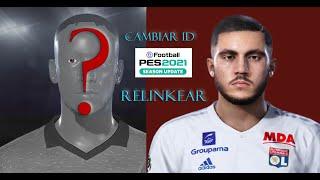 Cambiar id a jugador o face en pes 21 /20 (Relinkear)