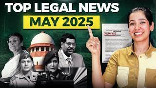 Legal Current Affairs May 2025 | Important Judgments 2025