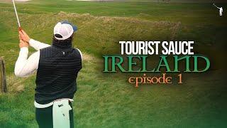 Tourist Sauce (Ireland): Episode 1, Doolin Pitch & Putt and Doonbeg