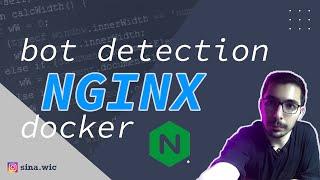 Bot detection rules in nginx web server in docker environment in less than 10 mins