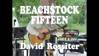 Beachstock Fifteen   -David Rossiter (1st set)  6/3/23