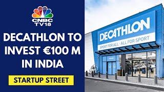 Global Sports Brand Decathlon To Invest €100 Million In India | CNBC TV18