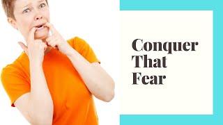 How to conquer your fears of making videos, performing, or public speaking.