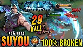 29 Kills!! New Hero Suyou Mobile Legends 100% Broken!! - New Hero Tryout ~ MLBB