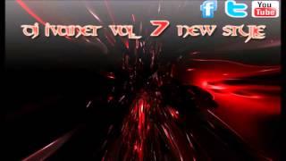 Dj Ivanet vol 7 New Style