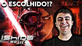 Português Reagindo a Anakin Skywalker Song | O Escolhido (Star Wars) | Ishida