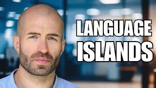 How to Language Islands to improve your speaking skills FAST