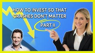 How To Invest So That Crashes Don't Matter Part 2 - Invest Regularly and Automate