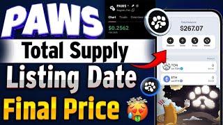 Paws Airdrop Listing Date | Paws Airdrop Price Prediction | Paws Airdrop Withdrawal & New Update