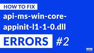 api-ms-win-core-appinit-l1-1-0.dll Missing Error Fix | #2 | 2020