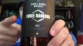 Three Rangers whiskey review