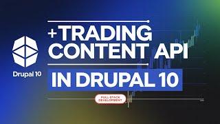 Creating a REST API for Trading Content in Drupal 10  | Full-Stack Development | Part - 21