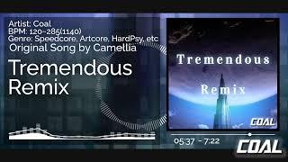 [ Speedcore, Artcore, etc ] Camellia - TremENDouS [ Coal's Remix ]