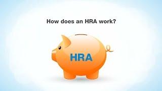 High-Deductible Health Plan (HDHP) and Health Reimbursement Arrangement (HRA) Basics