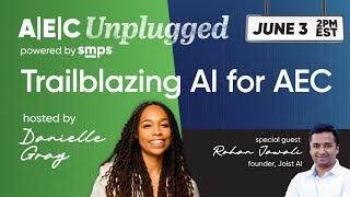 A/E/C Unplugged | Trailblazing AI for AEC