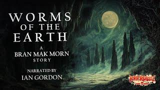 "Worms of the Earth" by Robert E. Howard / Bran Mak Morn