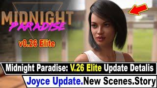 Midnight Paradise: v0.26 Elite Update Details [Joyce Update 2]