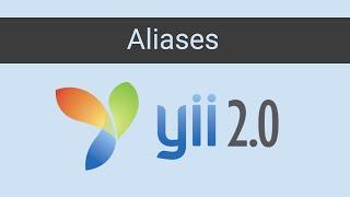 yii2 Aliases - yii2 tutorials | part 12