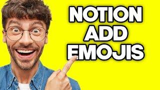 How To Add Emoji To Notion (2023)