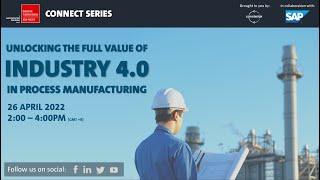 Unlocking the Full Value of Industry 40 in Process Manufacturing