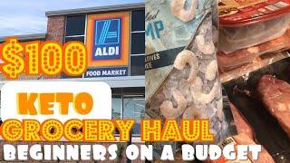 KETO BEGINNER BUDGET FRIENDLY GROCERY HAUL | Aldi keto grocery haul