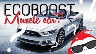 Is a 4 cylinder Mustang a Muscle Car? Turbocharged Mustang Convertible Review