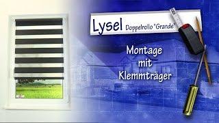 LYSEL "Grande" Doppelrollo ohne zu bohren befestigen