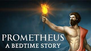 Greek Mythology Bedtime Stories - The Story of Prometheus