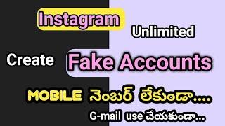 how to create instagram unlimited fake accounts/create insta fakeaccounts withoutlogin mobilenumber