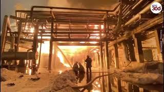 Massive fire rages at an oil refinery in Russia's Ufa - News 360 Tv