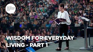 Wisdom for Everyday Living - Part 1 | Joyce Meyer | Enjoying Everyday Life