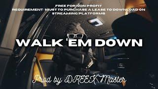 [FREE] Fredo x Clavish x Booter Bee x Tunde | UK Rap - WALK 'EM DOWN | Type Beat 2024 (Prod. DREEX)