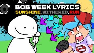 Bob Week WITH LYRICS / literally every fnf mod lyric video ever | FRIDAY NIGHT FUNKIN with Lyrics