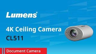 CL511 4K Ceiling Camera | Lumens ProAV