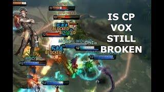 IS VOX STILL BROKEN! Vainglory 5v5