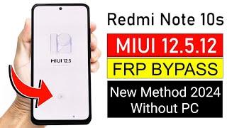 Redmi Note 10s MIUI 12.5/12 Frp Bypass | New Trick 2024 | Bypass Google Account/No Pc 100% Working