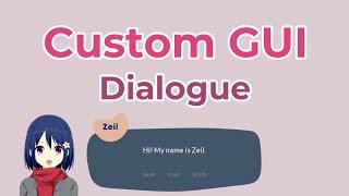 Renpy GUI Customization | Dialogue in Ren'Py