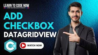C# Tutorial: How to Add One CheckBox in Datagridview C# | Add Checkbox in DataGridView Column