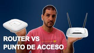 DIFERENCIA ENTRE PUNTO DE ACCESO Y ROUTER  Fácil