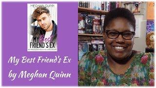 My Best Friends Ex by Meghan Quinn | Book Review