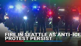 Fire burns in downtown Seattle as anti-ICE protesters rally | ABS-CBN News