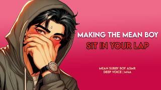 Mean boy "hates” sitting in your lap (he’s lying) [spicy enemies to lovers asmr | deep voice m4f]