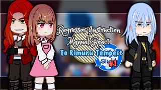 Regressor Instruction Manual React To Rimuru Tempest As The Demon Lord || Gacha Reaction || Part 1/2