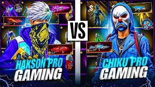 Biggest Collection Verses of Hakson Pro Gaming vs Chiku Pro Gaming  Garena Free Fire