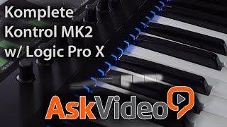 How to Use the Komplete Kontrol MK2 with Logic Pro X!